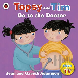 Topsy and Tim: Go to the Doctor - Halkkitabevi