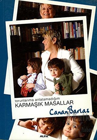 Torunlarıma Anlatamadığım Karmaşık Masallar - Halkkitabevi
