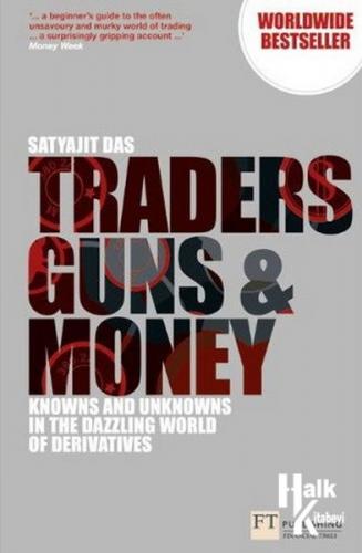 Traders, Guns and Money: Knowns and Unknowns in the Dazzling World of 