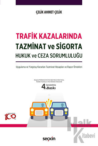 Trafik Kazalarında Tazminat ve Sigorta - Halkkitabevi