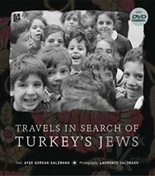 Travels in Search of Turkey’s Jews (Ciltli)