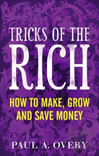 Tricks of the Rich