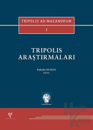 Tripolis Araştırmaları (Ciltli)