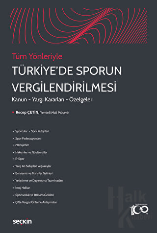 Tüm Yönleriyle Türkiye'de Sporun Vergilendirilmesi (Ciltli) - Halkkita