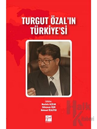 Turgut Özal'ın Türkiye'si - Halkkitabevi