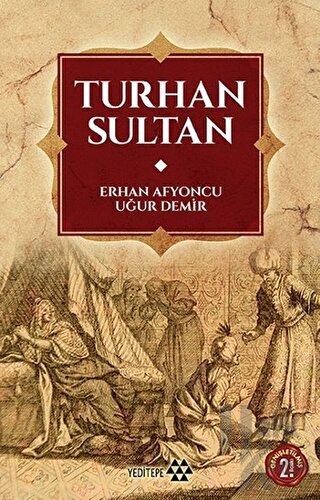 Turhan Sultan - Halkkitabevi
