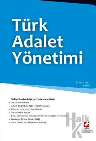 Türk Adalet Yönetimi - Halkkitabevi
