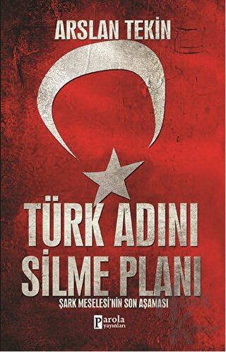 Türk Adını Silme Planı