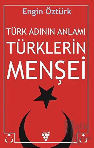 Türk Adının Anlamı Türklerin Menşei