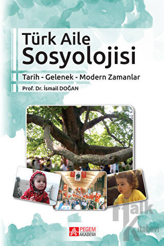 Türk Aile Sosyolojisi - Halkkitabevi