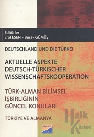 Türk - Alman Bilimsel İşbirliğinin Güncel Konuları / Aktüelle Aspekte 