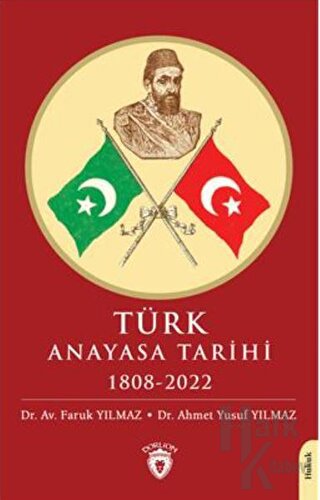 Türk Anayasa Tarihi 1808 - 2022 - Halkkitabevi