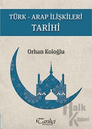 Türk-Arap İlişkileri Tarihi