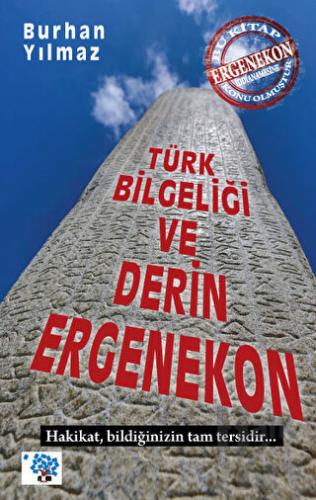 Türk Bilgeliği ve Derin Ergenekon - Halkkitabevi