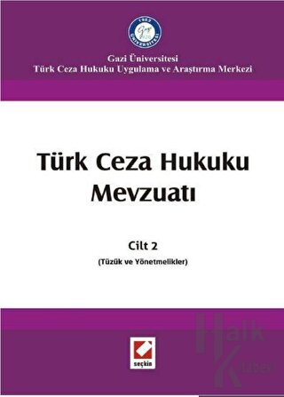 Türk Ceza Hukuku Mevzuatı Cilt - 2