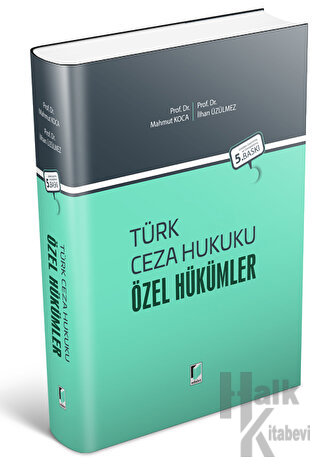 Türk Ceza Hukuku Özel Hükümler (Ciltli) - Halkkitabevi