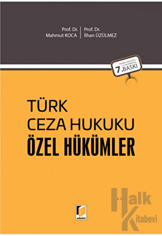 Türk Ceza Hukuku Özel Hükümler (Tıpkı Baskı) (Ciltli) - Halkkitabevi