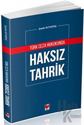 Türk Ceza Hukukunda Haksız Tahrik - Halkkitabevi