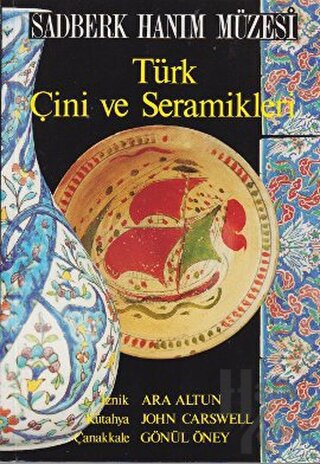 Türk Çini ve Seramikleri - Halkkitabevi