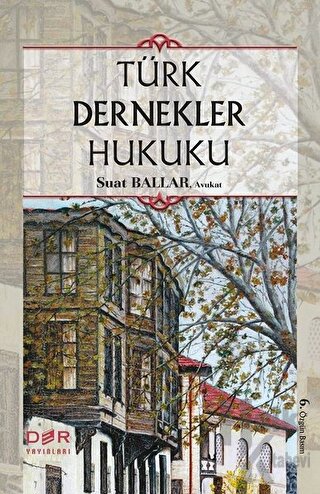Türk Dernekler Hukuku (Ciltli) - Halkkitabevi