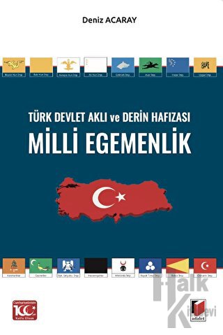Türk Devlet Aklı ve Derin Hafızası Milli Egemenlik - Halkkitabevi