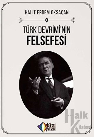 Türk Devrimi’nin Felsefesi