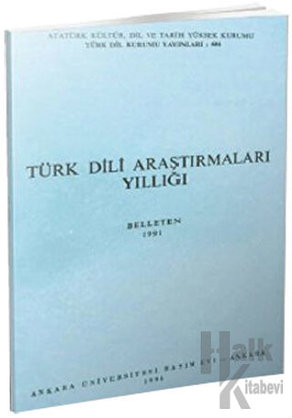 Türk Dili Araştırmaları Yıllığı - Belleten 1991 - Halkkitabevi