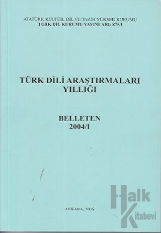 Türk Dili Araştırmaları Yıllığı - Belleten 2004 / 1