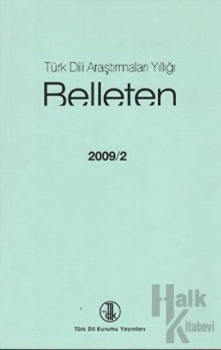 Türk Dili Araştırmaları Yıllığı - Belleten 2009 / 2 - Halkkitabevi