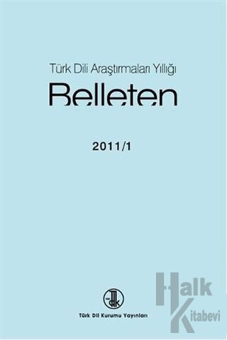Türk Dili Araştırmaları Yıllığı - Belleten 2011 / 1