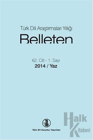 Türk Dili Araştırmaları Yıllığı - Belleten 2014 / Yaz