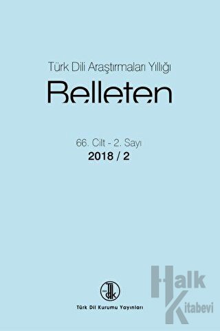 Türk Dili Araştırmaları Yıllığı - Belleten 2018 / 2