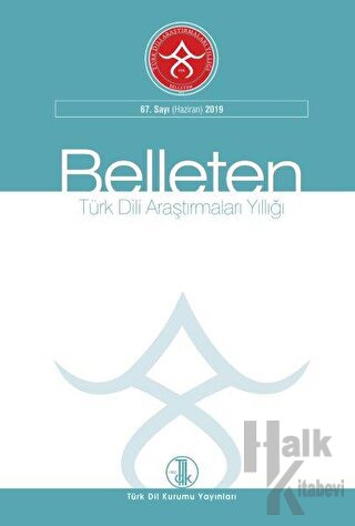 Türk Dili Araştırmaları Yıllığı Sayı: 67 Belleten 2019
