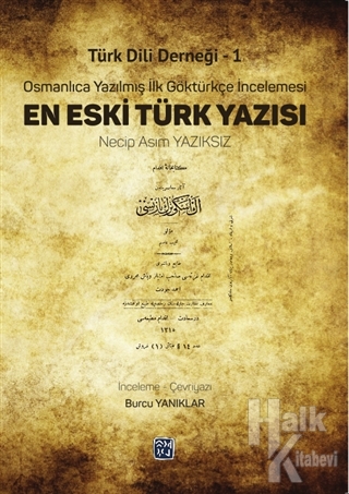 Türk Dili Derneği 1 - En Eski Türk Yazısı