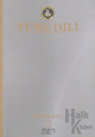 Türk Dili - Dil ve Edebiyat Dergisi Sayı: 719
