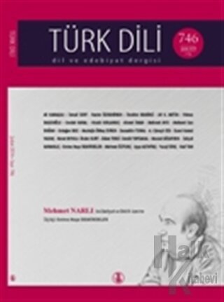 Türk Dili Dil ve Edebiyat Dergisi Sayı: 746 - Halkkitabevi