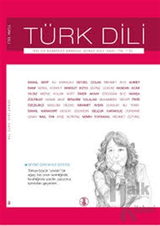 Türk Dili Dil ve Edebiyat Dergisi Sayı: 758 - Şubat 2015