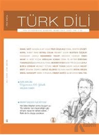 Türk Dili Dil ve Edebiyat Dergisi Sayı: 759 - Mart 2015