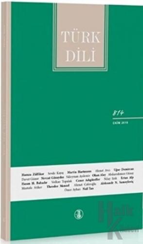 Türk Dili Dil ve Edebiyat Dergisi Sayı: 814 Ekim 2019 - Halkkitabevi