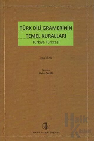 Türk Dili Gramerinin Temel Kuralları - Halkkitabevi