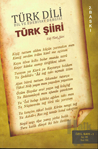Türk Dili Sayı 409: Türk Şiiri Özel Sayısı 1 (Eski Türk Şiiri) - Halkk