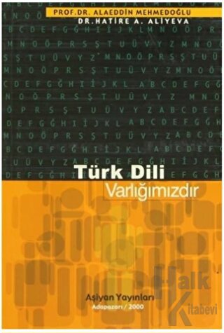 Türk Dili Varlığımızdır - Halkkitabevi