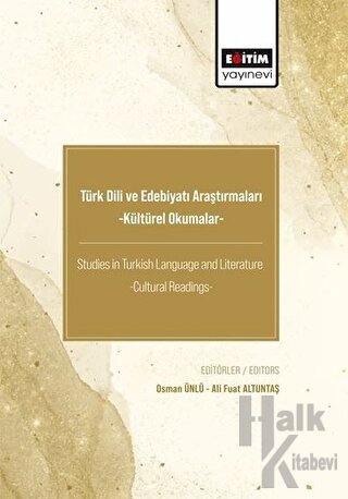 Türk Dili ve Edebiyatı Araştırmaları -Kültürel Okumalar- - Halkkitabev