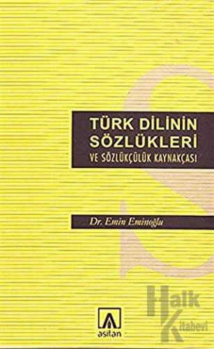 Türk Dilinin Sözlükleri ve Sözlükçülük Kaynakçası