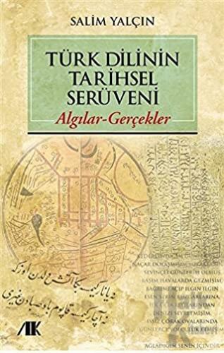 Türk Dilinin Tarihsel Serüveni