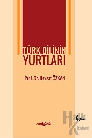 Türk Dilinin Yurtları - Halkkitabevi