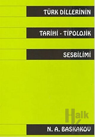 Türk Dillerinin Tarihi Tipolojik Sesbilimi - Halkkitabevi