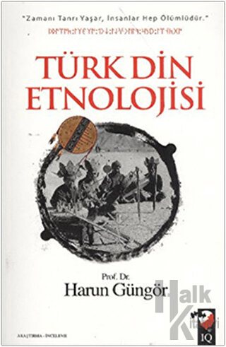 Türk Din Etnolojisi - Halkkitabevi