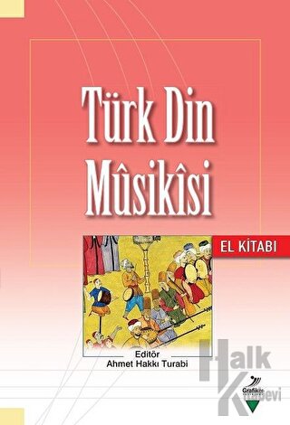 Türk Din Musikısi - El Kitabı - Halkkitabevi