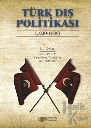 Türk Dış Politikası (1830-1989)